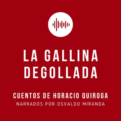 3. La gallina degollada