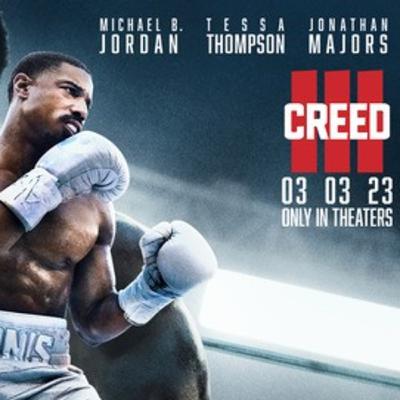 Creed III (2023 Film) | SacTown Movie Buffs | Movie Reviews