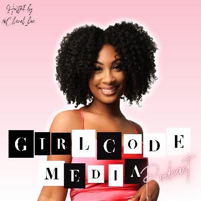 Ep 1 - Girl Code