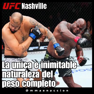 514 UFC Nashville - La única e inimitable naturaleza del peso completo 514 UFC Nashville - La única e inimitable naturaleza del peso completo