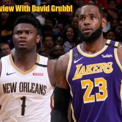 New Orleans Pelicans Season Preview With David Grubb!