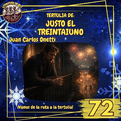 Tertulia: "Justo el treintaiuno" Tertulia: "Justo el treintaiuno"