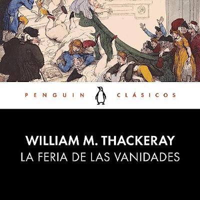 La feria de las vanidades [Vanity Fair] (Audiolibro) | Prueba Gratis