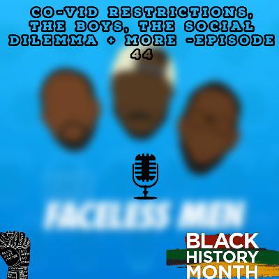Co-Vid restrictions, The Boys, The Social Dilemma + more -Episode 44 Co-Vid restrictions, The Boys, The Social Dilemma + more -Episode 44