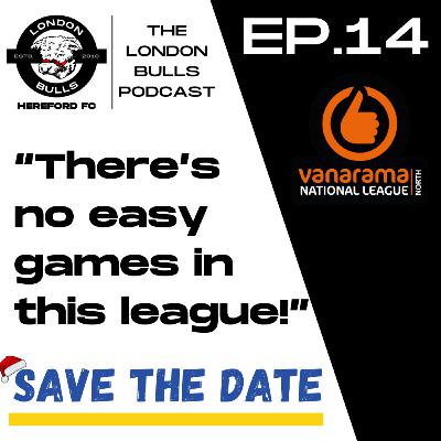 EP.14 - No easy games in this league!