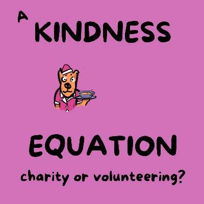 A Kindness Equation