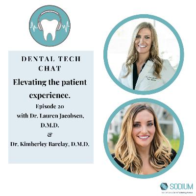 Dental Tech Chat 20 With Guest Dr. Kimberley Barclay, D.M.D. and Dr. Lauren Jacobsen, D.M.D. Dental Tech Chat 20 With Guest Dr. Kimberley Barclay, D.M.D. and Dr. Lauren Jacobsen, D.M.D.