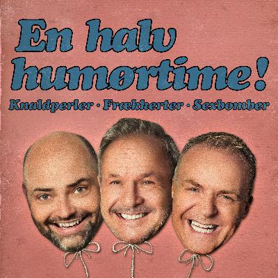 Brunkager, Sild og Selvironi – En Halv Humørtime vender tilbage... Brunkager, Sild og Selvironi – En Halv Humørtime vender tilbage...
