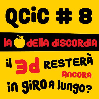Il 3D resterà ancora in giro a lungo? - La mela della discordia