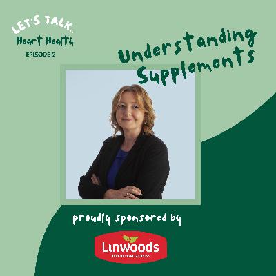 S2 - #2 Dr. Yvonne Finnegan: Understanding Supplements