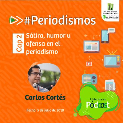 Capítulo 2: Sátira, humor y ofensa en el periodismo Capítulo 2: Sátira, humor y ofensa en el periodismo