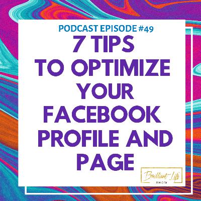 7 Tips to Optimize Your Facebook Profile and Page // Simple Keys for All -  Entrepreneurs Starting an Online Business  to Work at Home Moms!