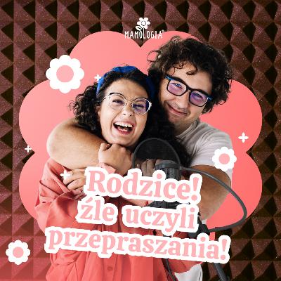 #42 Wymuszone przeprosiny to oszustwo! Jak uczyć dzieci odpowiedzialności?