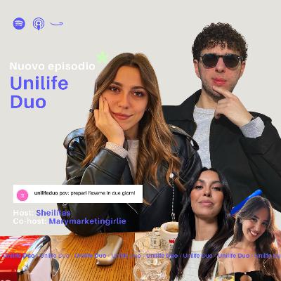 Ep. 14 UniLife Duo - La vita universitaria da creator Ep. 14 UniLife Duo - La vita universitaria da creator