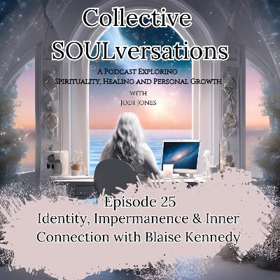 Identity, Connection & the Path Beyond Bypassing with Blaise Kennedy