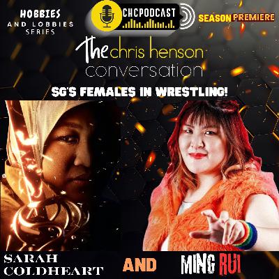 Hobbies & Lobbies: Season Premiere - That One with SG’s Females in Pro-Wrestling! | (Audio & Spotify Video)