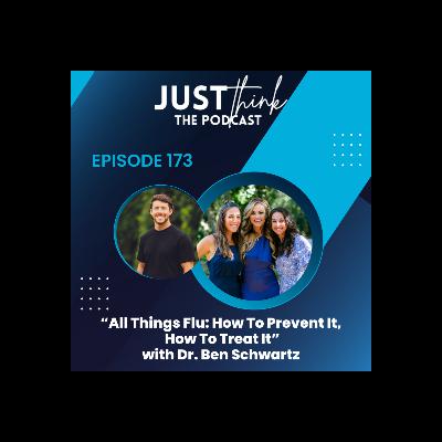 All Things Flu: How To Prevent It, How To Treat It With Dr. Ben Schwartz
