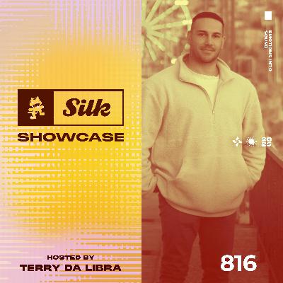 Monstercat Silk Showcase 816 (Hosted by Terry Da Libra)