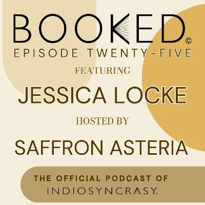 Episode Twenty-Five with Jessica Locke | Indie Author Interview | Indiosyncrasy