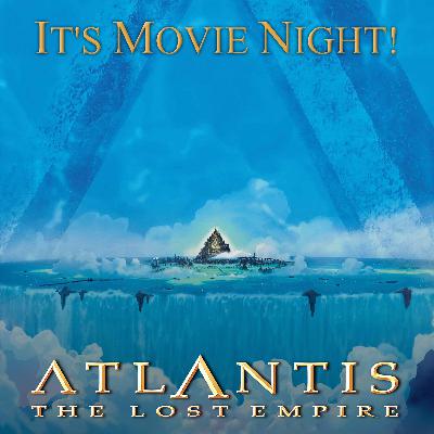 Atlantis: The Lost Empire 📖🏝