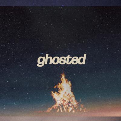 Ghosted Pt. 3 Ghosted Pt. 3