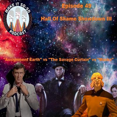 Episode 49 - Hall of Shame Showdown III Episode 49 - Hall of Shame Showdown III