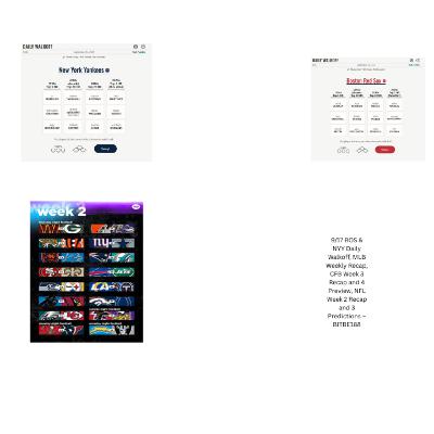 9/17 BOS & NYY Daily Walkoff, MLB Weekly Recap, CFB Week 3 Recap and 4 Preview, NFL Week 2 Recap and 3 Predictions 9/17 BOS & NYY Daily Walkoff, MLB Weekly Recap, CFB Week 3 Recap and 4 Preview, NFL Week 2 Recap and 3 Predictions