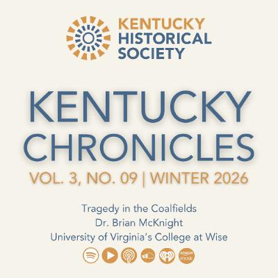 Tragedy in the Coalfields | Dr. Brian McKnight