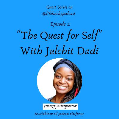The Quest for Self