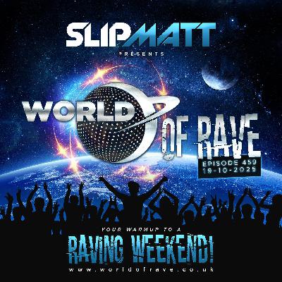 World Of Rave #459