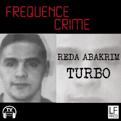 Reda ABAKRIM dit Turbo