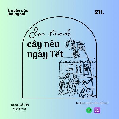 [Tập 211] Sự tích cây nêu ngày Tết - Truyện cổ tích Việt Nam