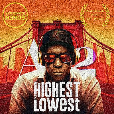 #62 | Highest 2 Lowest