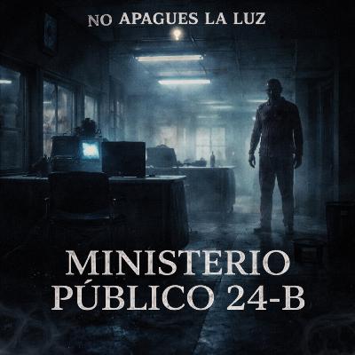 Ministerio Público 24-B Ministerio Público 24-B