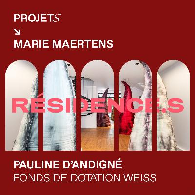Résidence.s : Pauline D'Andigné