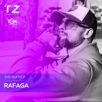 Taktika Zvuka Radio Show #398 - Rafaga Taktika Zvuka Radio Show #398 - Rafaga