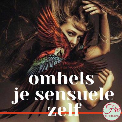 OMHELS JE SENSUELE ZELF - met Marcia Sanders OMHELS JE SENSUELE ZELF - met Marcia Sanders