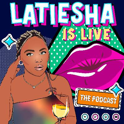 Latiesha is Live - The Trailer