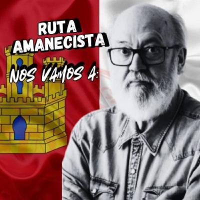 NOS VAMOS A LA RUTA AMANECISTA
