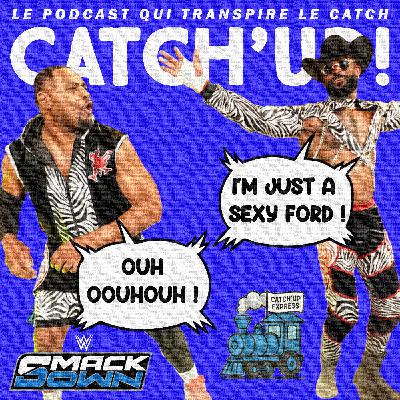 Catch'up! WWE Smackdown du 25 avril 2025 - Du grand spectacle !