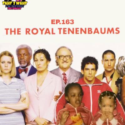 The Royal Tenenbaums