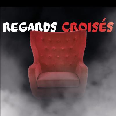 Regards croisés EP.6 - Guillaume Masuit
