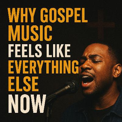 Why Gospel Music Feels Like Everything Else Now