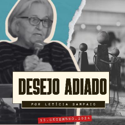 Desejo Adiado