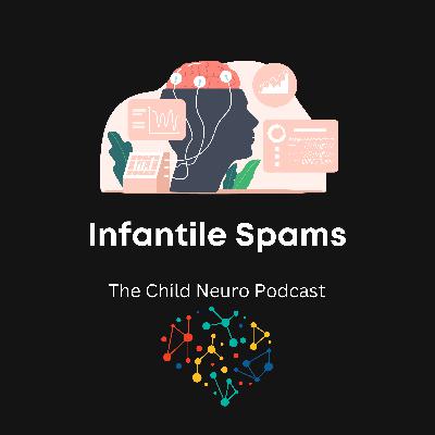 Infantile Spams (West Syndrome)