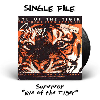 "Eye of the Tiger" by Survivor - 1982