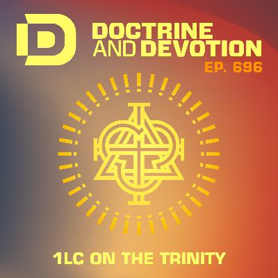The First London Confession: The Trinity The First London Confession: The Trinity