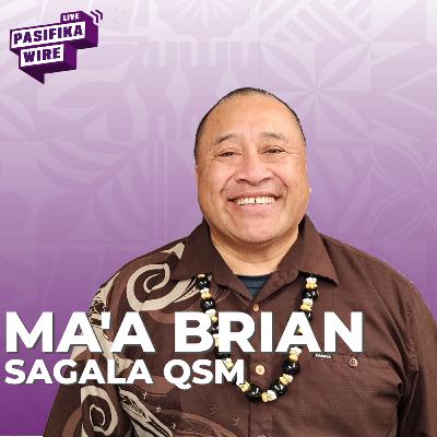 Connecting our Voices with Ma'a Brian Sagala QSM Connecting our Voices with Ma'a Brian Sagala QSM