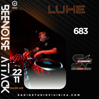 Beenoise attack ep. 683 with Luke (Studio Piu' Ibiza )