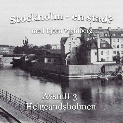 Helgeandsholmen Helgeandsholmen